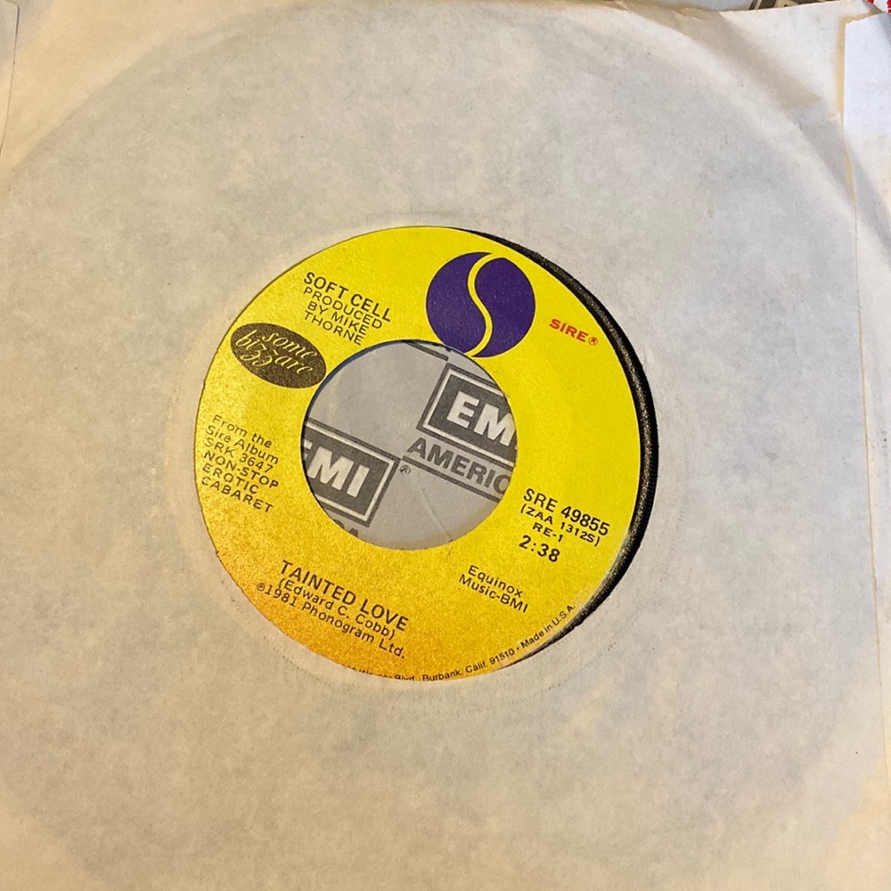 45 RPM vinyl record 1981 - “Tainted Love” Edward C Cobb